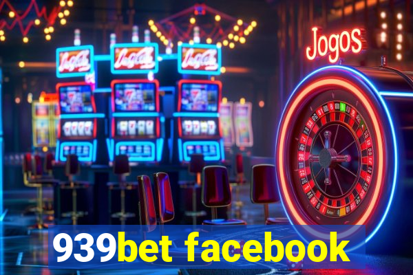 939bet facebook