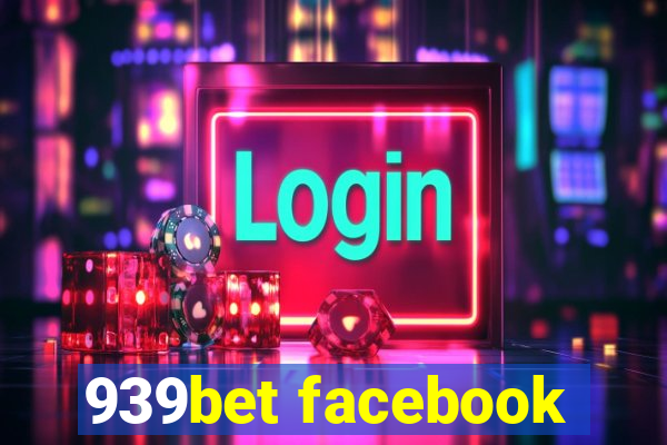 939bet facebook