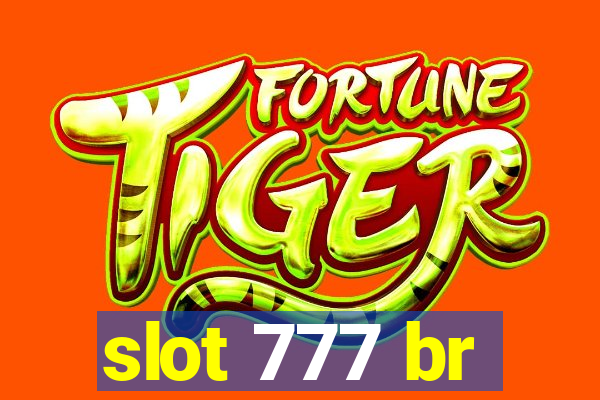 slot 777 br