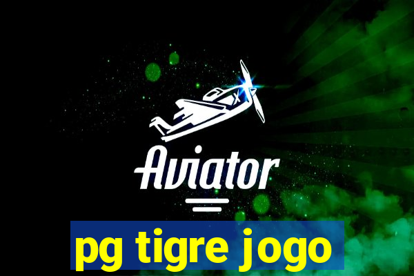 pg tigre jogo