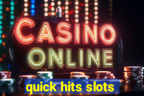 quick hits slots