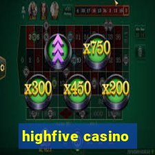 highfive casino