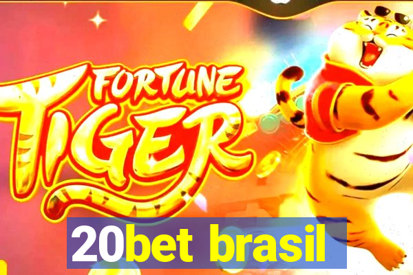 20bet brasil