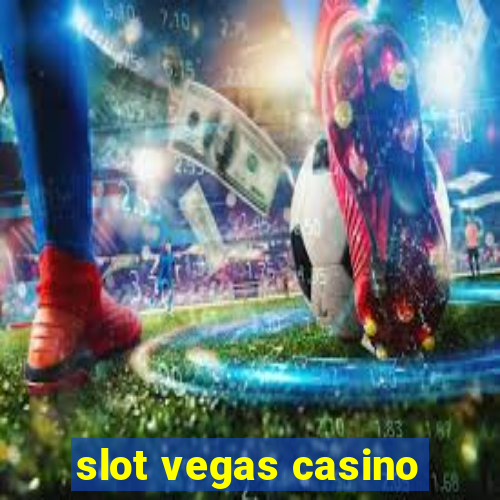 slot vegas casino