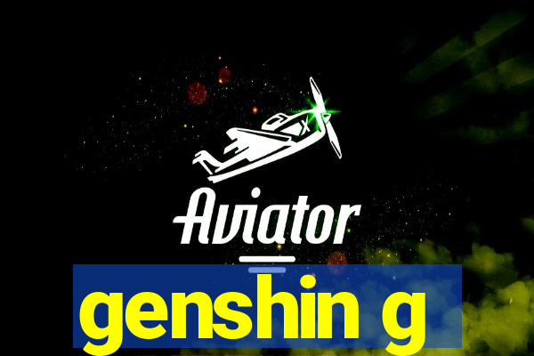 genshin g