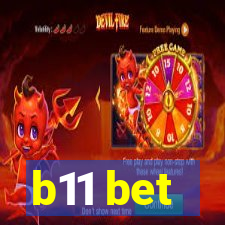 b11 bet