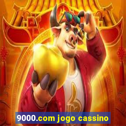 9000.com jogo cassino