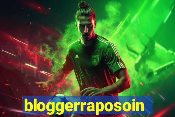 bloggerraposoinforceljh