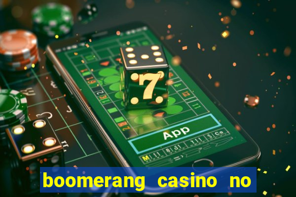 boomerang casino no deposit bonus