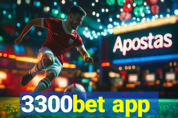 3300bet app