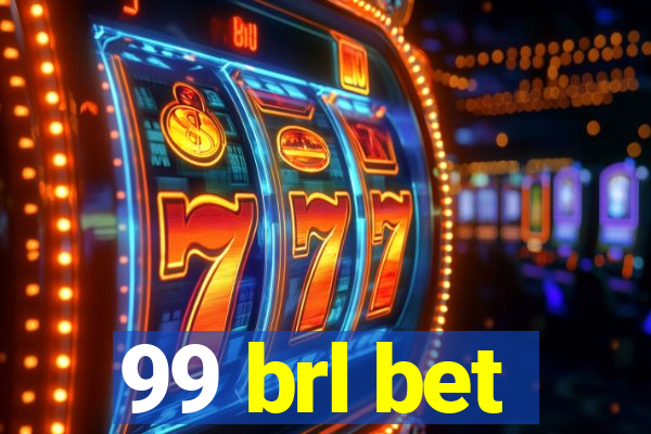 99 brl bet