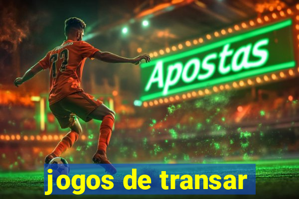 jogos de transar