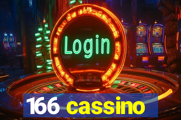 166 cassino