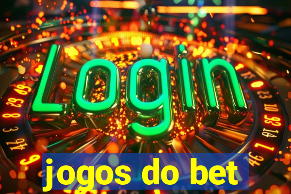 jogos do bet