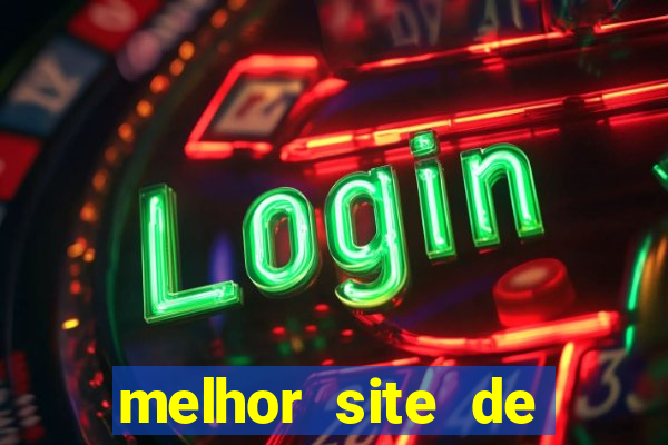 melhor site de apostas para ganhar dinheiro