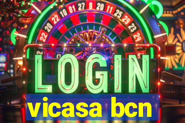 vicasa bcn