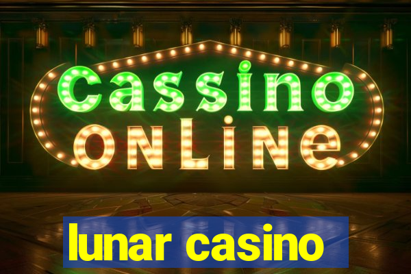 lunar casino