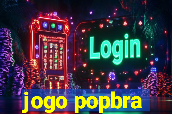 jogo popbra