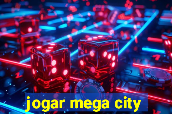 jogar mega city