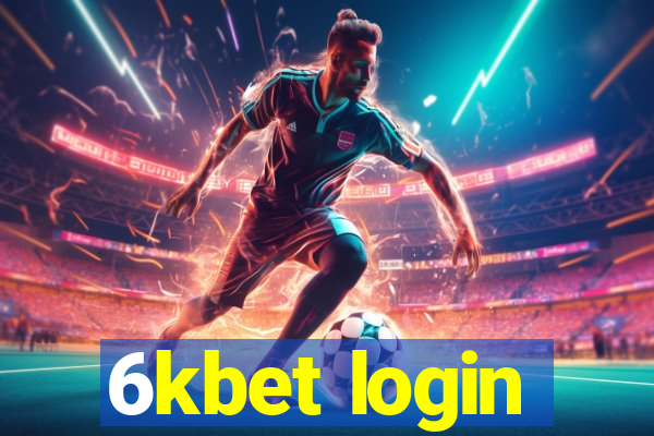 6kbet login