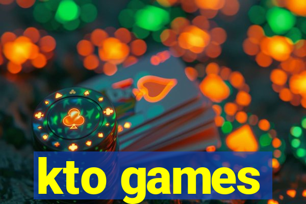 kto games