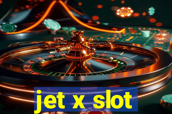 jet x slot