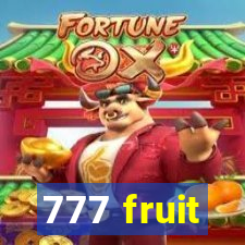 777 fruit