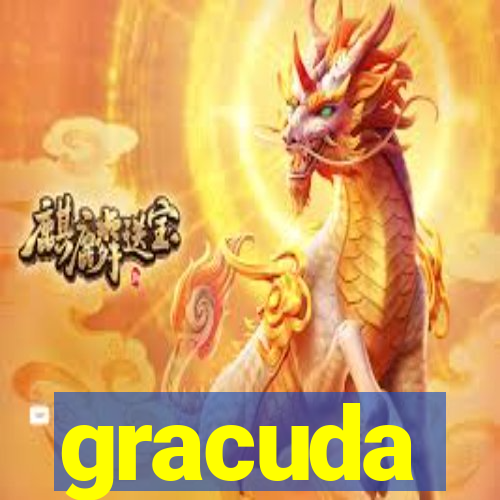 gracuda