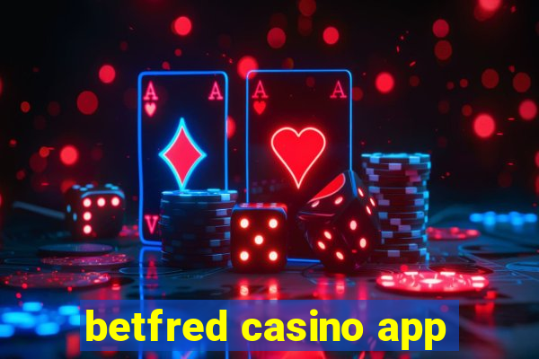 betfred casino app