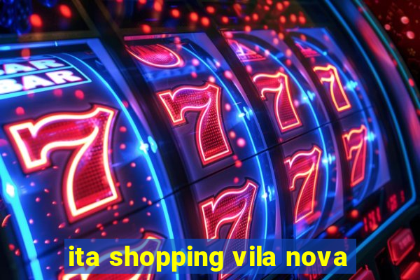 ita shopping vila nova