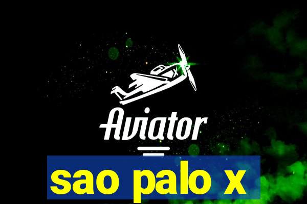 sao palo x