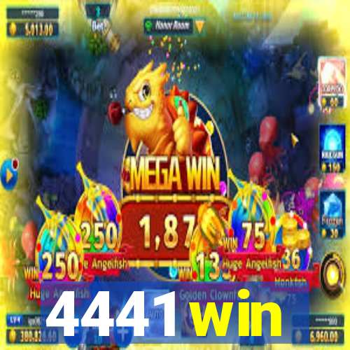 4441 win