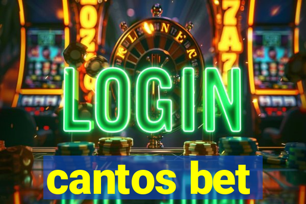 cantos bet