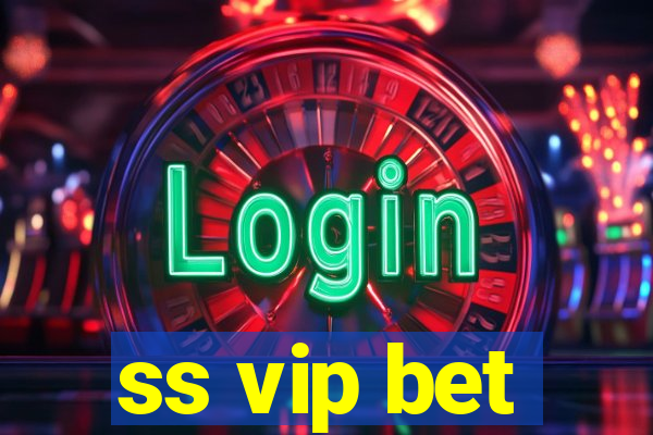 ss vip bet