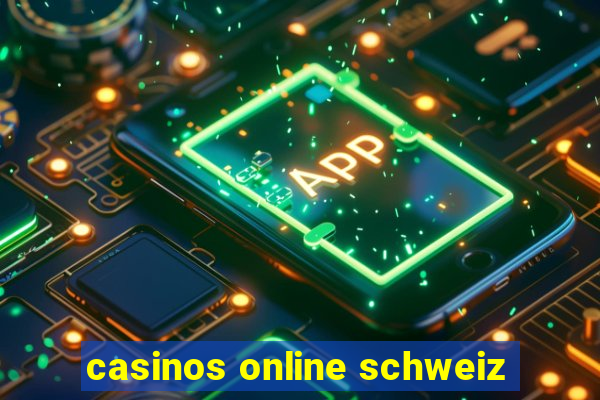 casinos online schweiz