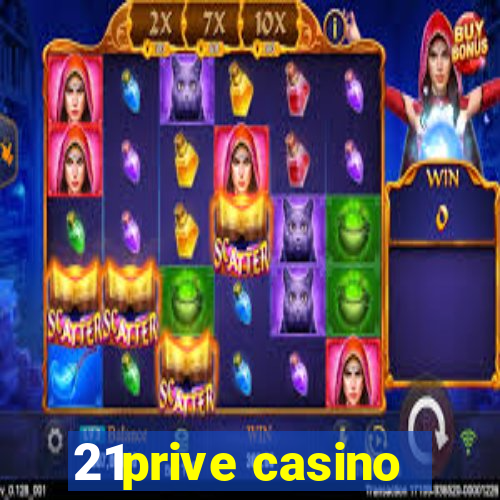 21prive casino