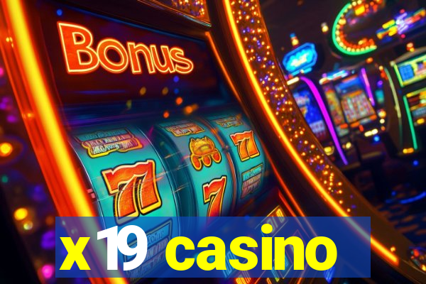 x19 casino