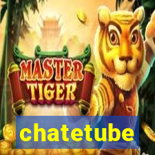 chatetube