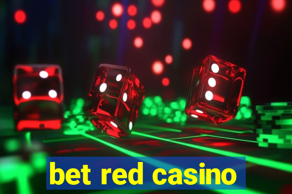 bet red casino