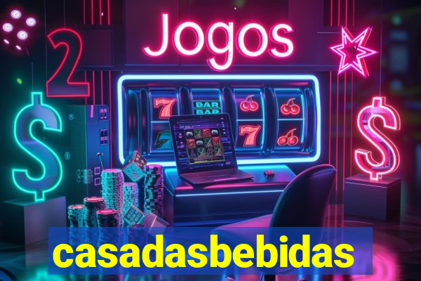 casadasbebidas