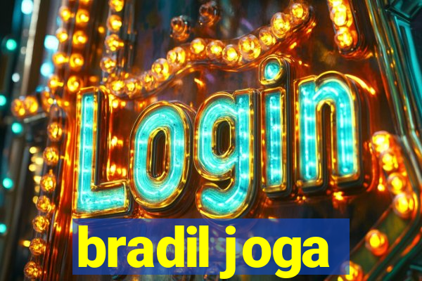 bradil joga