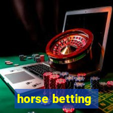 horse betting