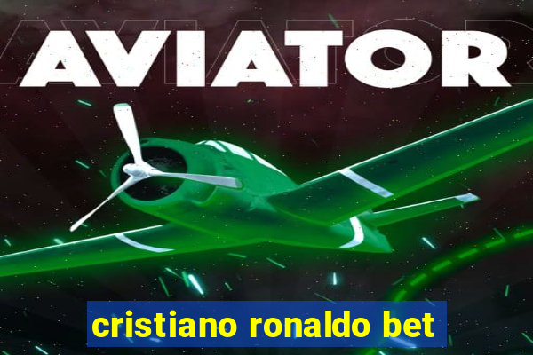 cristiano ronaldo bet