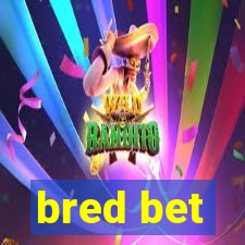 bred bet