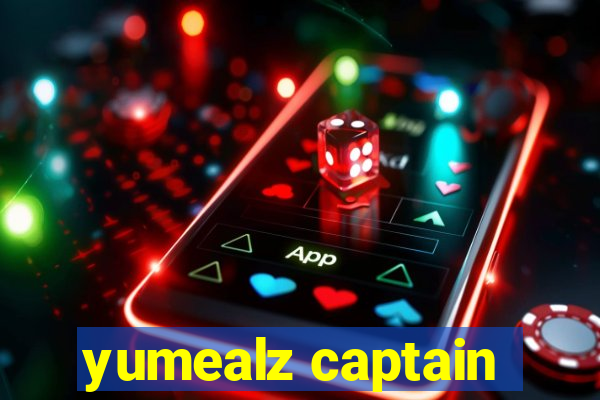 yumealz captain