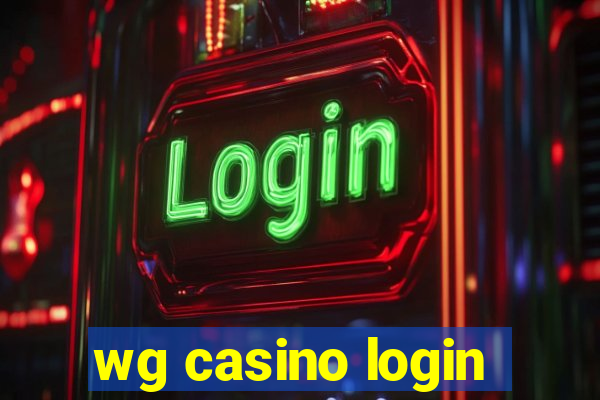 wg casino login