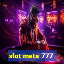 slot meta 777