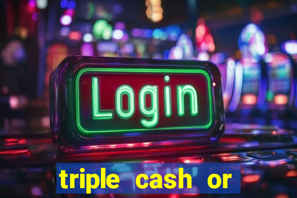 triple cash or crash slot