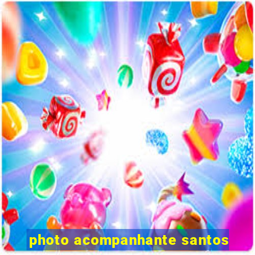 photo acompanhante santos