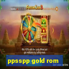 ppsspp gold rom